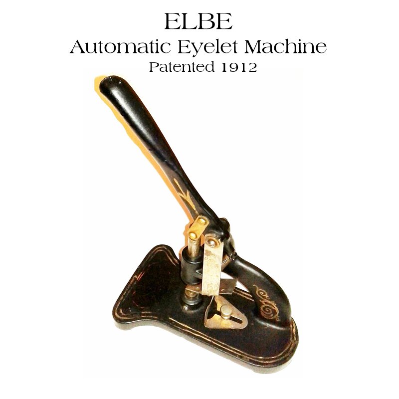 Elbe Eyelet Machine 1912