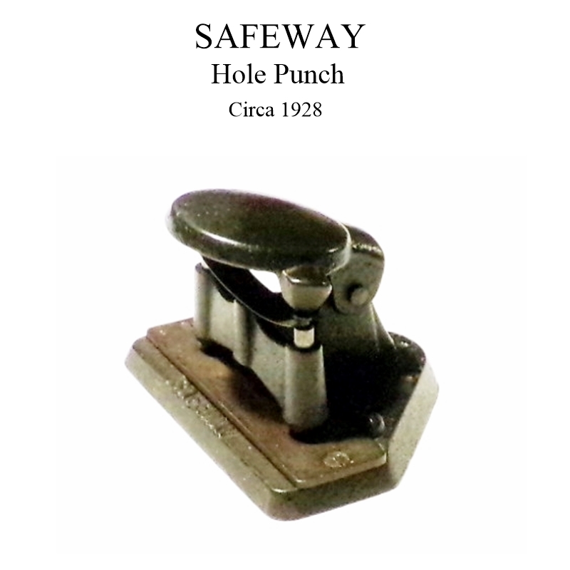 Safeway Hole Punch 1928