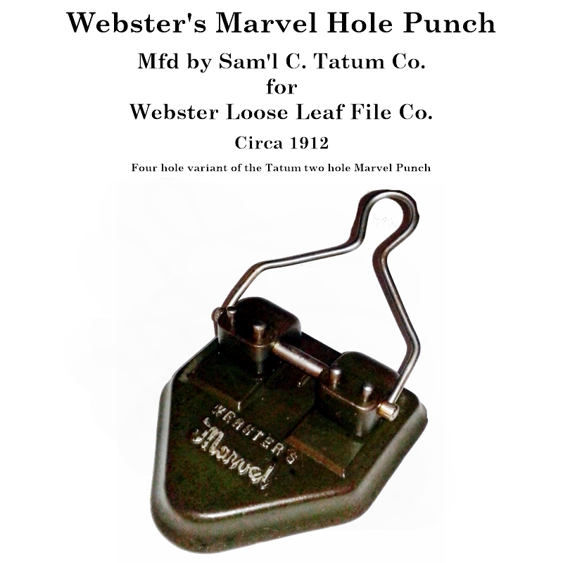 Webster's Marvel Hole Punch 1912
