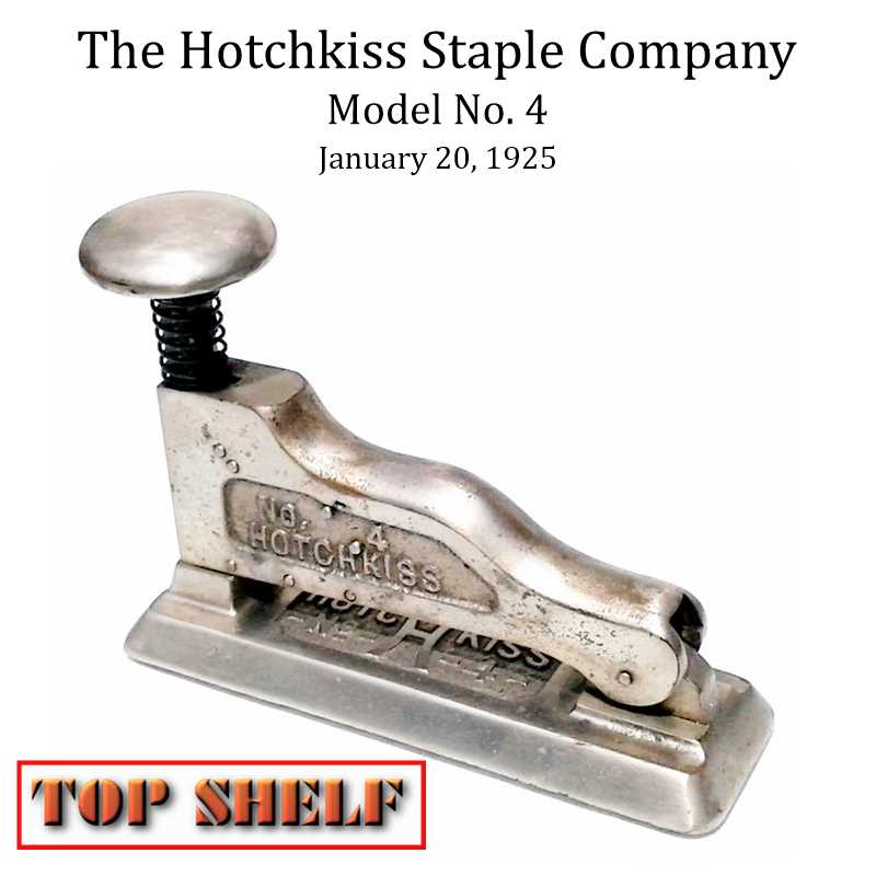 Hotchkiss No. 4 Stapler